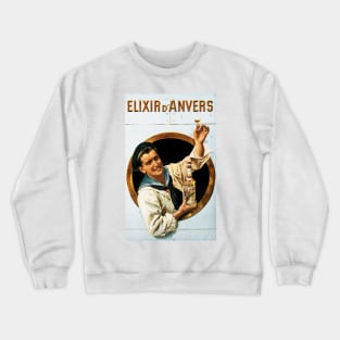 ELIXIR D' ANVERS LIQUEUR Sailors Choice Vintage Belgian Alcoholic Advertisement Crewneck Sweatshirt